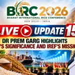 LIVE UPDATE 15 | Dr Prem Garg Highlights Rice’s Significance and IREF’s Mission